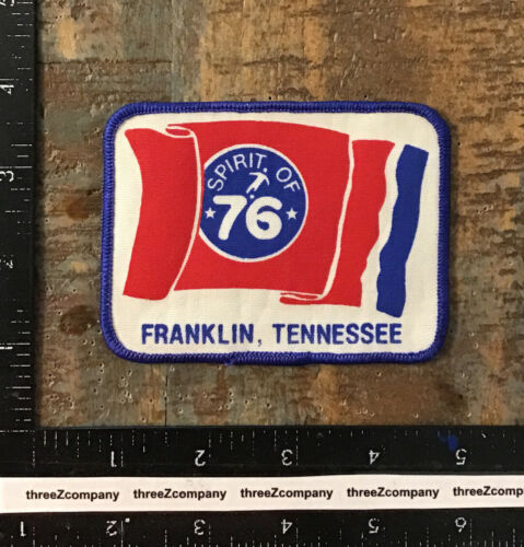 Vintage Spirit Of ‘76 Franklin Tennessee America’s Bicentennial Souvenir Patch